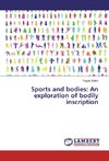 Sports and bodies: An exploration of bodily inscription