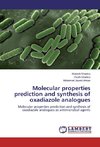 Molecular properties prediction and synthesis of oxadiazole analogues