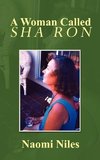 A Woman Called Sha Ron