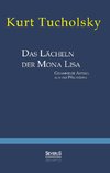 Das Lächeln der Mona Lisa. Gesammelte Artikel aus der 'Weltbühne'