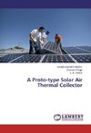 A Proto-type Solar Air Thermal Collector