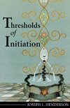 Thresholds of Initiation