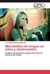 Microtráfico de drogas en niñas y adolescentes