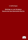 Beiträge zu von Savignys Geschichte des Römischen Rechts