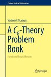 A Cp-Theory Problem Book