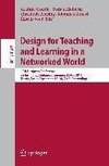 Design for Teaching and Learning in a Networked World