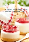 Feine Geschenke aus der Küche mit dem Thermomix TM5