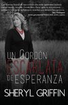 Un Cordon Escarlata de Esperanza