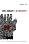 Moral Economies of Corruption