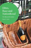 Elites, Race and Nationhood