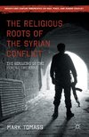 The Religious Roots of the Syrian Conflict