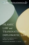 Islamic Law and Transnational Diplomatic Law