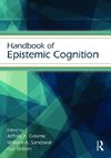 Greene, J: Handbook of Epistemic Cognition