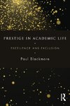 Prestige in Academic Life