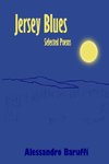 Jersey Blues Selected Poems