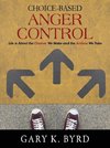 Choice-Based Anger Control