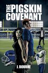 The Pigskin Covenant