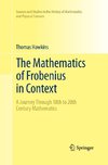 The Mathematics of Frobenius in Context