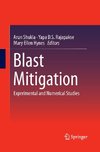 Blast Mitigation