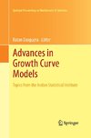 Advances in Growth Curve Models