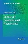 20 Years of Computational Neuroscience