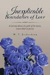 Inexplicable Boundaries of Love