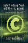 The First Software Patent and Other First Systems