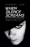 When Silence Screams