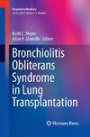 Bronchiolitis Obliterans Syndrome in Lung Transplantation