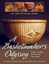 A Basketmaker's Odyssey