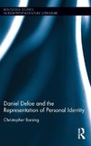 Daniel Defoe and the Representation of Personal Identity