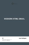 Modern HTML Email (Second Edition)