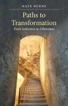 Paths to Transformation