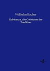 Rabbanan, die Gelehrten der Tradition