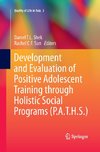 Development and Evaluation of Positive Adolescent Training through Holistic Social Programs (P.A.T.H.S.)