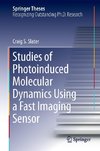 Photo Induced Molecular Dynamics Using a Fast Imaging Sensor