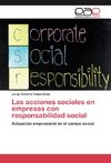 Las acciones sociales en empresas con responsabilidad social