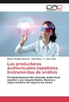 Las productoras audiovisuales españolas. Instrumentos de análisis