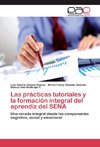 Las prácticas tutoriales y la formación integral del aprendiz del SENA