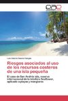 Riesgos asociados al uso de los recursos costeros de una isla pequeña