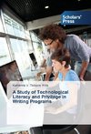 A Study of Technological Literacy and Privilege in Writing Programs