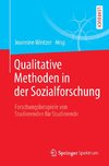 Qualitative Methoden in der Sozialforschung