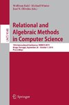 Relational and Algebraic Methods in Computer Science