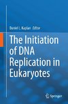 The Initiation of DNA Replication in Eukaryotes