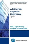 A Primer on Corporate Governance