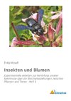 Insekten und Blumen