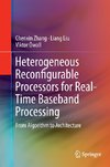 Heterogeneous Reconfigurable Processors for Real-Time Baseband Processing