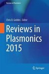 Reviews in Plasmonics 2015