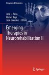 Emerging Therapies in Neurorehabilitation II