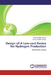 Design of A Low-cost Device for Hydrogen Production